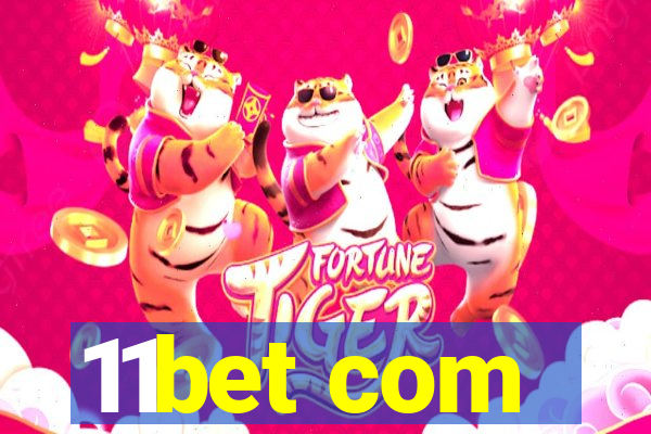 11bet com